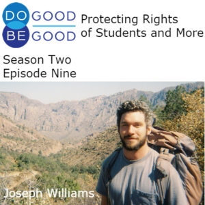 Protecting Rights of Students and More Season Two Episode Nine